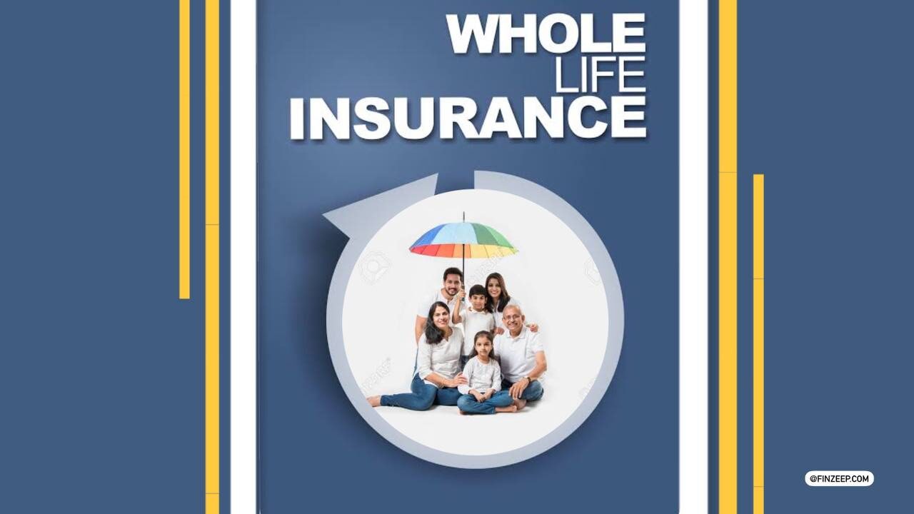 Whole Life Insurance